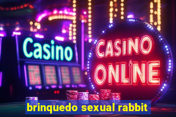 brinquedo sexual rabbit